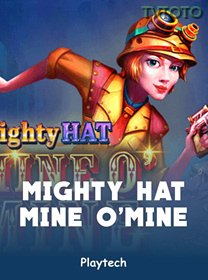 Mighty Hat Mine O Mine